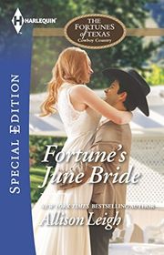 Book cover for "Fortune's June Bride" by Allison Leigh