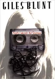 Book cover for "Forty Words for Sorrow" by Giles Blunt