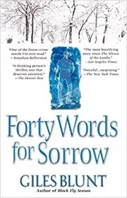 Forty Words for Sorrow