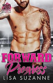 Book cover for "Forward Progress" by Lisa Suzanne