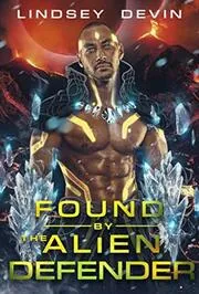 Found By The Alien Defender