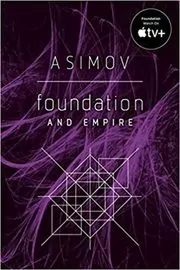 Foundation and Empire