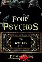 Book cover for "Four Psychos" by Kristy Cunning