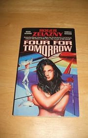Book cover for "Four for Tomorrow" by Roger Zelazny