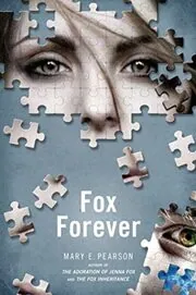Book cover for "Fox Forever" by Mary E Pearson