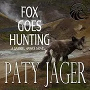 Fox Goes Hunting