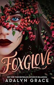 Book cover for "Foxglove" by Adalyn Grace