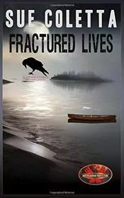 Fractured Lives