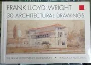 Frank Lloyd Wright, 30 Architectural Drawings