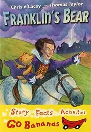 Book cover for "Franklin's Bear" by Chris d'Lacey