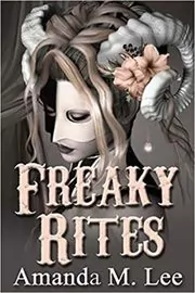 Freaky Rites