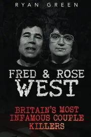 Fred and Rose West