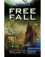 Book cover for "Free Fall" by William H Keith