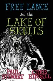 Free Lance and the Lake of Skulls / Lake of Skulls