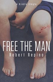 Book cover for "Free the Man" by Robert Repino