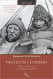 Book cover for "Freedom Climbers" by Bernadette McDonald