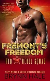 Book cover for "Fremont's Freedom" by Brynn Hale