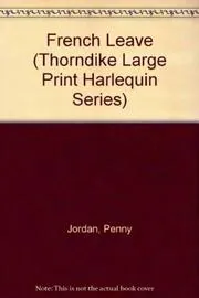 French Leave / Vacation with a Commanding Stranger