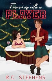 Book cover for "Frenemies with a Player" by RC Stephens