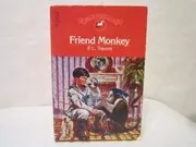 Book cover for "Friend Monkey" by PL Travers