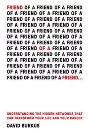 Book cover for "Friend Of A Friend..." by David Burkus