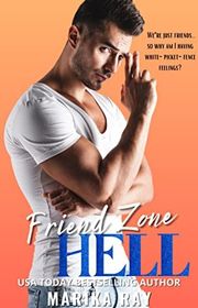 Book cover for "Friend Zone Hell" by Marika Ray