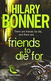 Friends to Die for