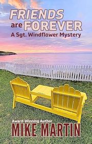 Book cover for "Friends are Forever" by Mike Martin