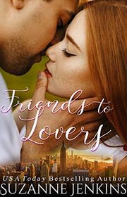 Book cover for "Friends to Lovers" by Suzanne Jenkins