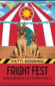 Book cover for "Fright Fest" by Patti Benning