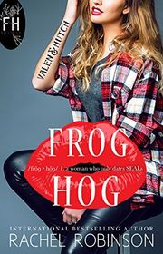Book cover for "Frog Hog: Valen and Hutch" by Rachel Robinson