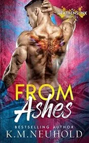 Book cover for "From Ashes" by KM Neuhold