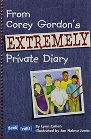 From Corey Gordon's Extremely Private Diary