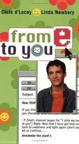 Book cover for "From E to You" by Chris d'Lacey