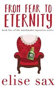 From Fear to Eternity