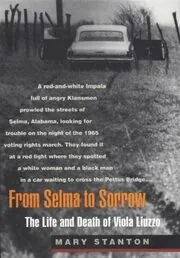 Book cover for "From Selma to Sorrow" by Mary Stanton