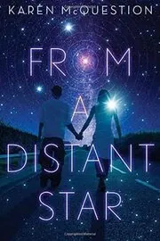 Book cover for "From a Distant Star" by Karen McQuestion