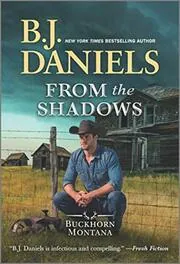 Book cover for "From the Shadows" by BJ Daniels