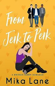 Book cover for "From Jerk to Perk" by Mika Lane