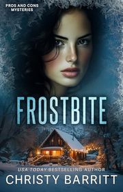 Book cover for "Frostbite" by Christy Barritt