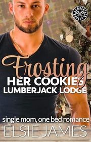 Book cover for "Frosting Her Cookies" by Elsie James