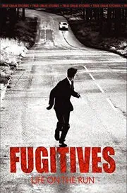 Fugitives
