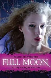 Book cover for "Full Moon" by Rachel Hawthorne
