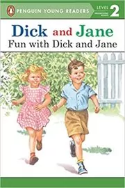 Fun with Dick and Jane