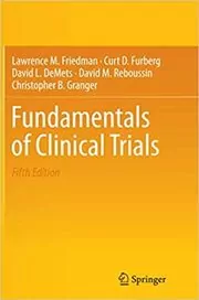Book cover for "Fundamentals of Clinical Trials" by Lawrence M. Friedman