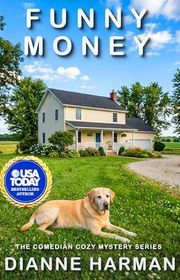 Book cover for "Funny Money" by Dianne Harman