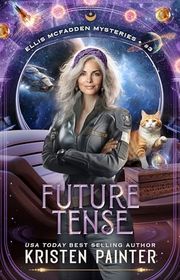 Book cover for "Future Tense" by Kristen Painter