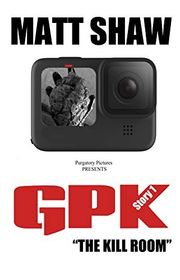 Book cover for "GPK" by Matt Shaw