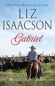 Book cover for "Gabriel" by Liz Isaacson