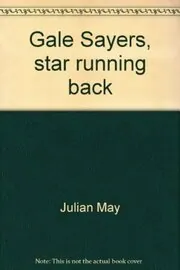 Gale Sayers, Star Running Back